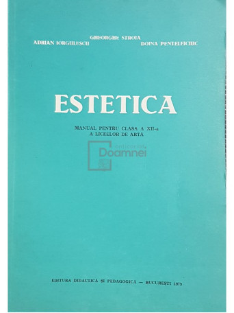 Estetica - Manual pentru clasa a XII-a a liceelor de arta