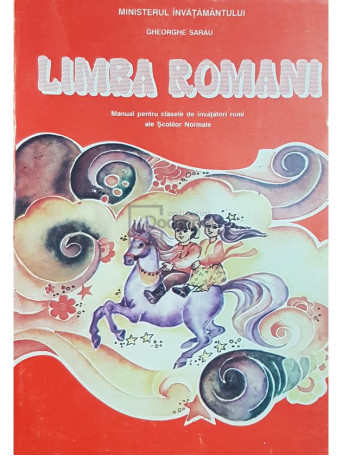 Limba romani - Manual pentru clasele de invatatori romi ale Scolilor Normale