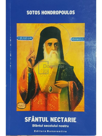 Sfantul Nectarie - Sfantul secolului nostru