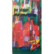 Pe plaiuri Maramuresene