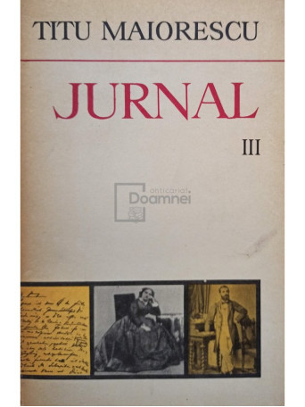 Titu Maiorescu - Jurnal, vol. III - 1980 - Brosata