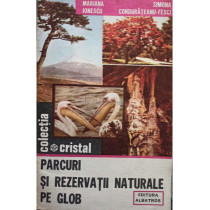 Parcuri si rezervatii naturale pe glob