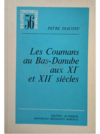 Les coumans au bas-denube aux XI et XII siecles