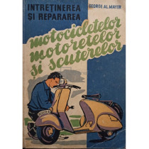 Intretinerea si repararea motocicletelor motoretelor si scuterelor