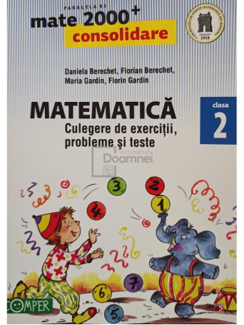 Matematica. Culegere de exercitii, probleme si teste, clasa a II-a