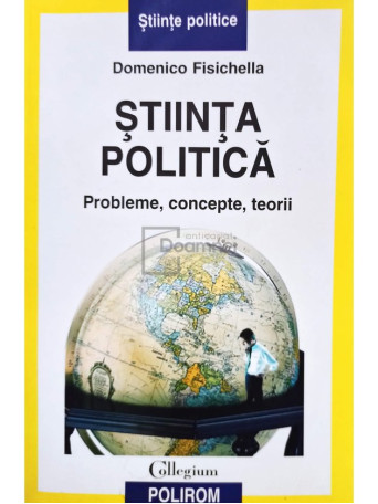 Stiinta politica. Probleme, concepte, teorii