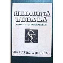 Medicina legala. Definitii si interpretari