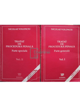 Nicolae Volonciu - Tratat de procedura penala, 2 vol. (editia a II-a) - 1996 - Brosata