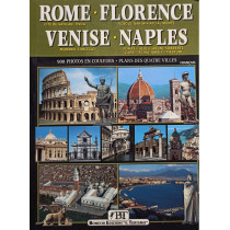 Rome. Florence. Venise. Naples