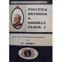 Politica externa a regelui Carol I