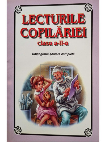 Lecturile copilariei, clasa a II-a