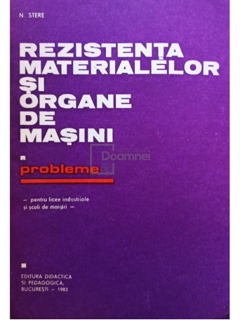 Rezistenta materialelor si organe de masini. Probleme