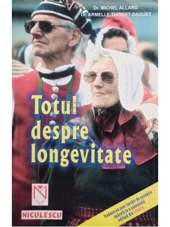 Totul despre longevitate