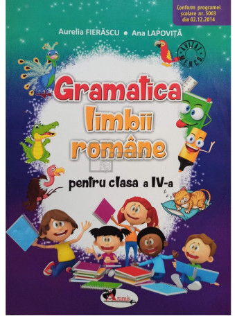 Gramatica limbii romane pentru clasa a IV-a