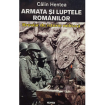 Armata si luptele romanilor