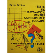 Teste de matematica pentru concursurile scolare