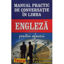 Manual practic de conversatie in limba engleza pentru afaceri