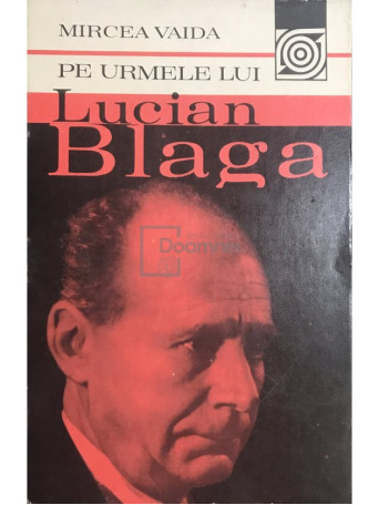 Pe urmele lui Lucian Blaga