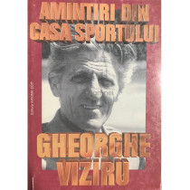 Amintiri din casa sportului