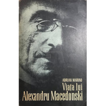 Viata lui Alexandru Macedonski