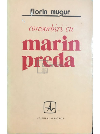 Convorbiri cu Marin Preda