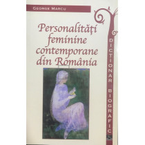 Personalitati feminine contemporane din Romania