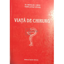 Viata de chirurg (dedicatie)