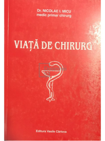 Viata de chirurg (dedicatie)