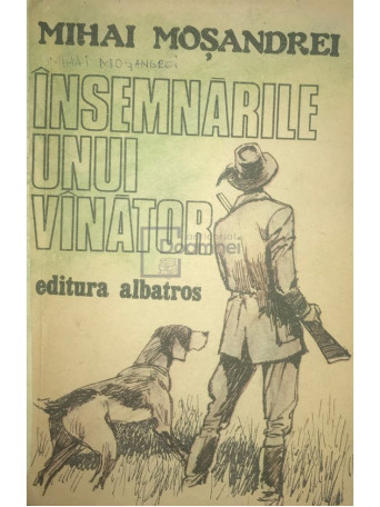 Insemnarile unui vanator