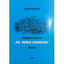 Colegiul National Gh. Rosca Codreanu