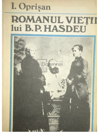 Romanul vietii lui B. P. Hasdeu