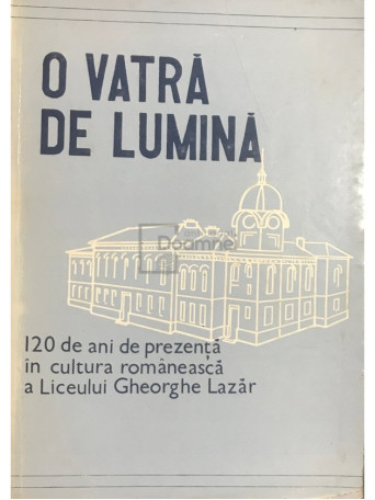 O vatra de lumina (1860-1980)