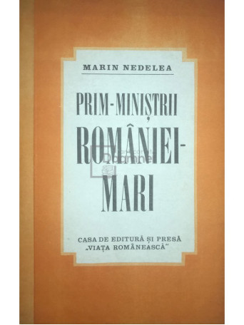 Prim-ministrii Romaniei-Mari