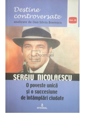 Sergiu Nicolaescu, o poveste unica si o succesiune de intamplari ciudate