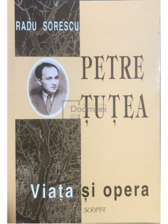 Petre Tutea - Viata si opera