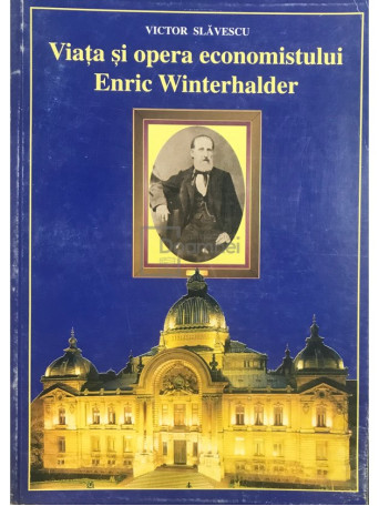 Viata si opera economistului Enric Winterhalder