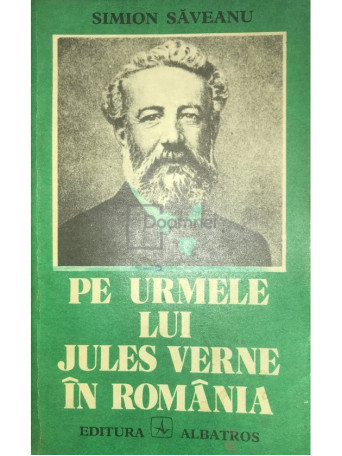 Pe urmele lui Jules Verne in Romania