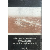 Salistea Sibiului - Straveche vatra romaneasca