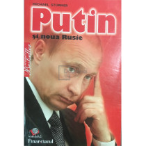 Putin si noua Rusie