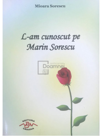 L-am cunoscut pe Marin Sorescu