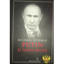 Putin si noua Rusie