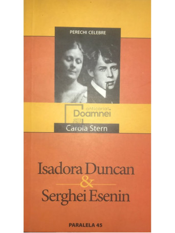 Isadora Duncan si Serghei Esenin