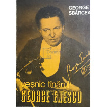 Vesnic tanarul George Enescu