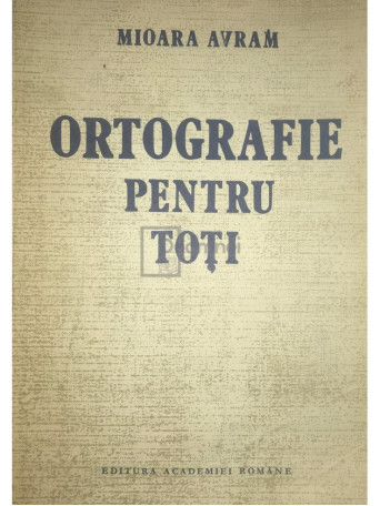 Ortografie pentru toti