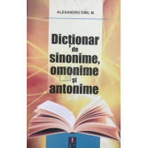 Dictionar de sinonime, omonime si antonime