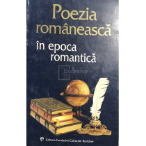 Poezia romaneasca in epoca romantica