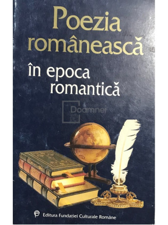 Poezia romaneasca in epoca romantica