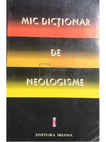 Mic dictionar de neologisme (ed. II)