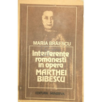 Interferente romanesti in opera Marthei Bibescu