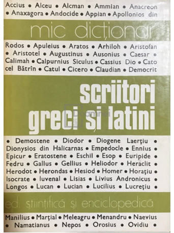 Mic dictionar - Scriitori greci si latini